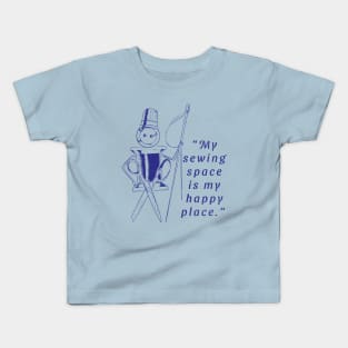 My Sewing Space Is My Happy Place Kids T-Shirt